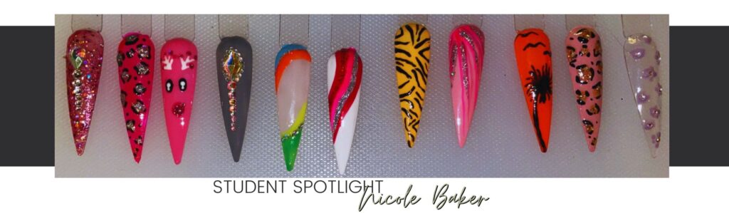 Student Spotlight, Nicole Baker, Nail Art Designs Student spotlight, nicole baker, nicole's nail art designs